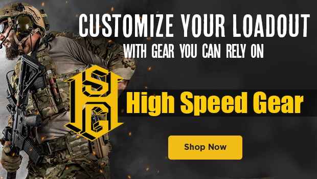 Customize your loadout with gear you can rely on. High speed gear. Shop Now.