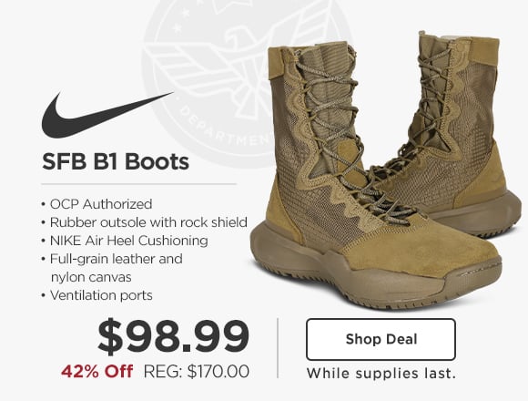 department of deals. 42% off, nike sfb b1 boots $98.99, REG: $170.00. Shop Deal while supplies last.