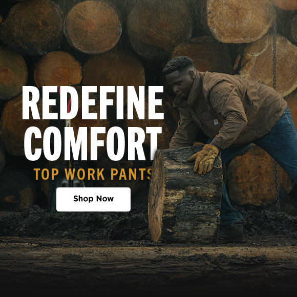 redefine comfort. top work pants. shop now.