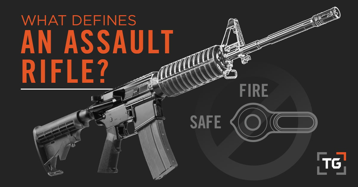 Assault rifle definition