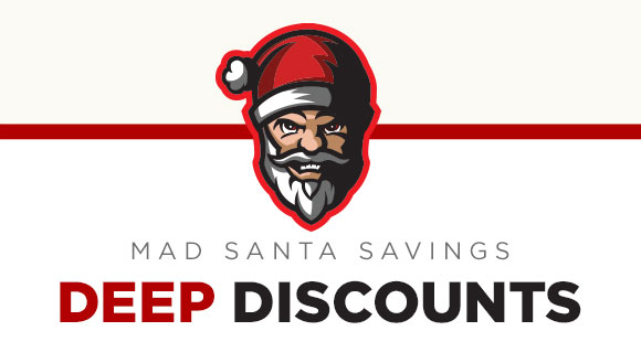 Mad Santa Savings - Deep Discounts MAD SANTA SAVINGS DEEP DISCOUNTS 