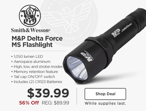 56% off Smith & Wesson M&P Delta Force MS Flashlight $39.99
